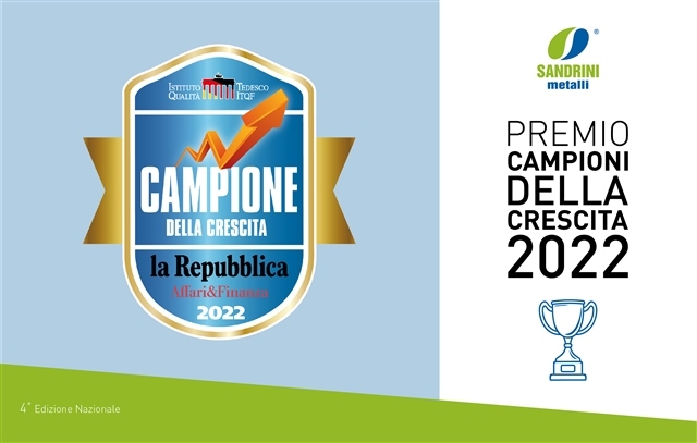 immgine pricipale - Sandrini Metalli è Campione della Crescita 2022